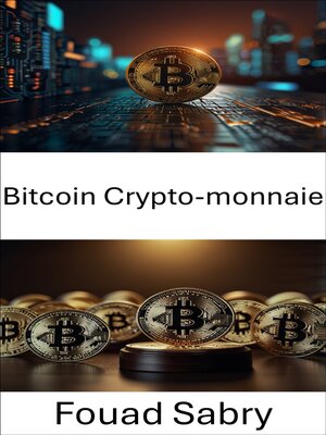 cover image of Bitcoin Crypto-monnaie